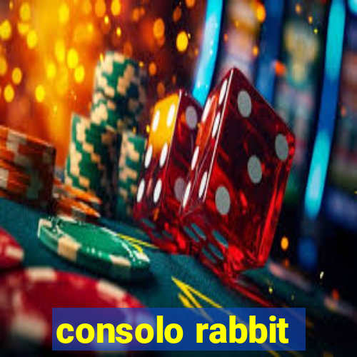 consolo rabbit